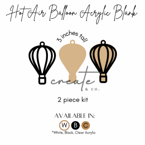 Hot Air Balloon Acrylic Blank