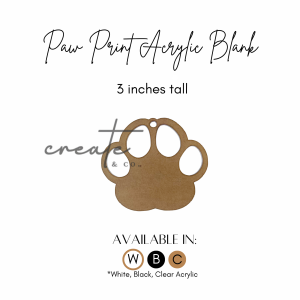Paw Print Acrylic Blank